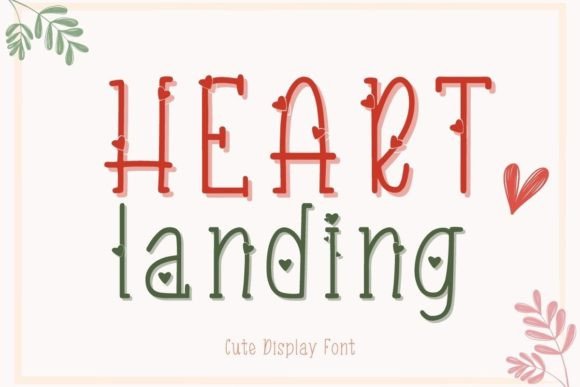 Heart Landing: A Font That Feels Like a Handwritten Note