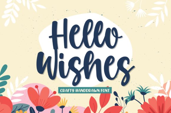 Hello Wishes: A Handwritten Font for Heartfelt Designs
