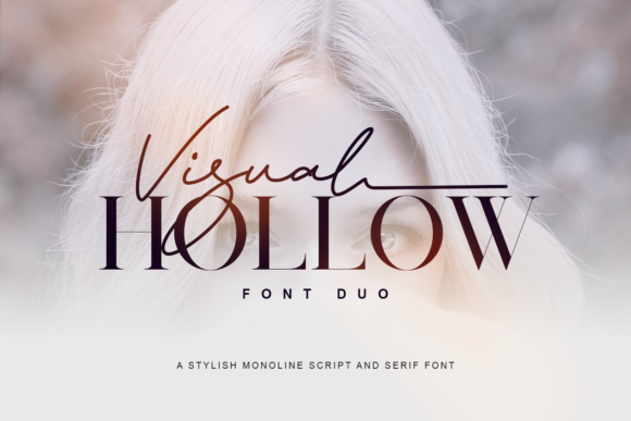 Visual Hollow: The Duo Font That Brings Design Ideas to Life