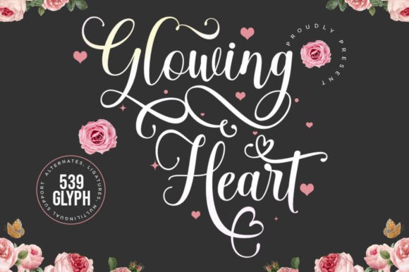 Why Glowing Heart is Your Next Go-To Calligraphic Font